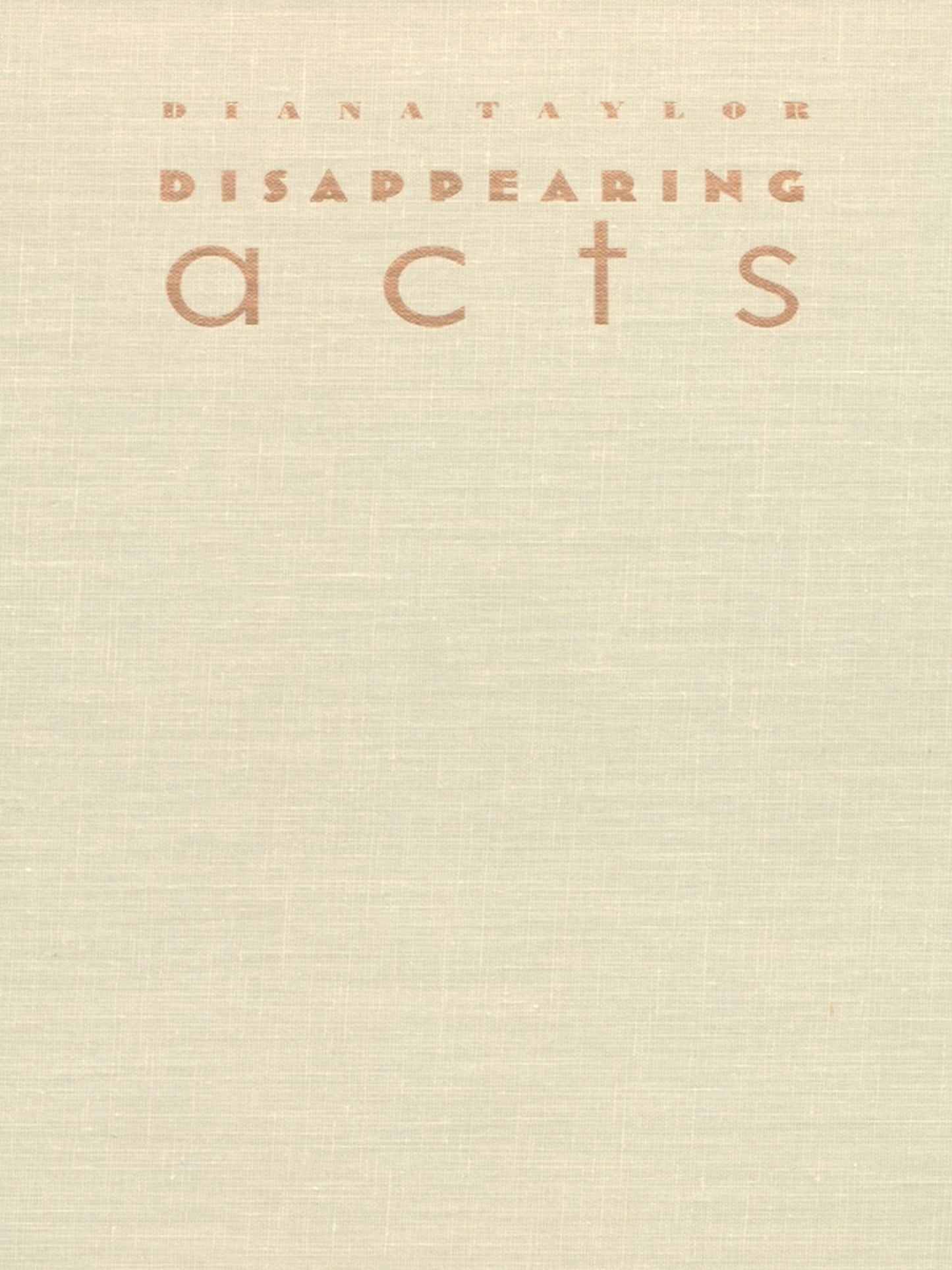 TEST1 Disappearing Acts: Spectacles of Gender and Nationalism in Argentina's "Dirty War??