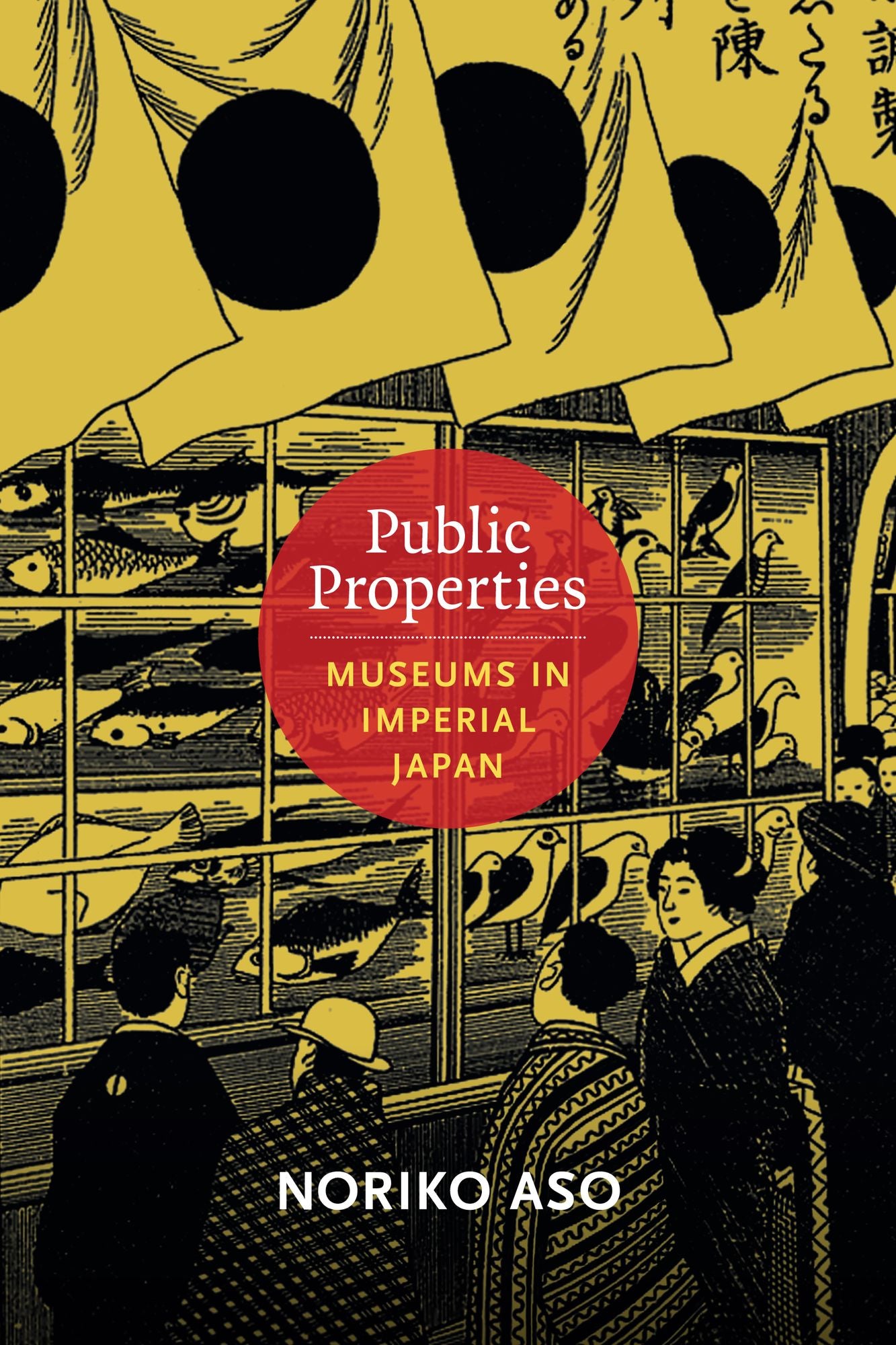 TEST1 Public Properties: Museums in Imperial Japan