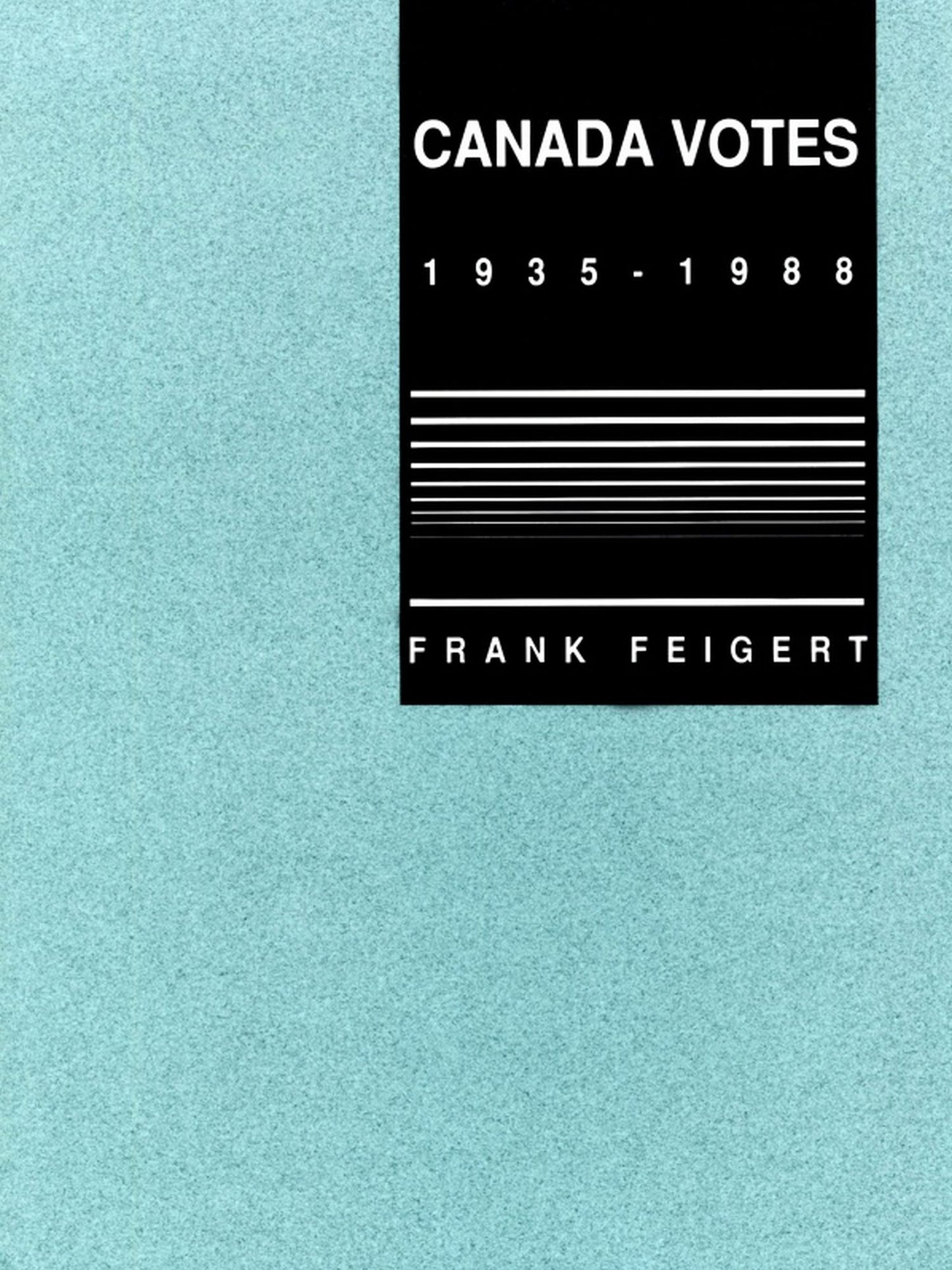 TEST1 Canada Votes, 1935-1989