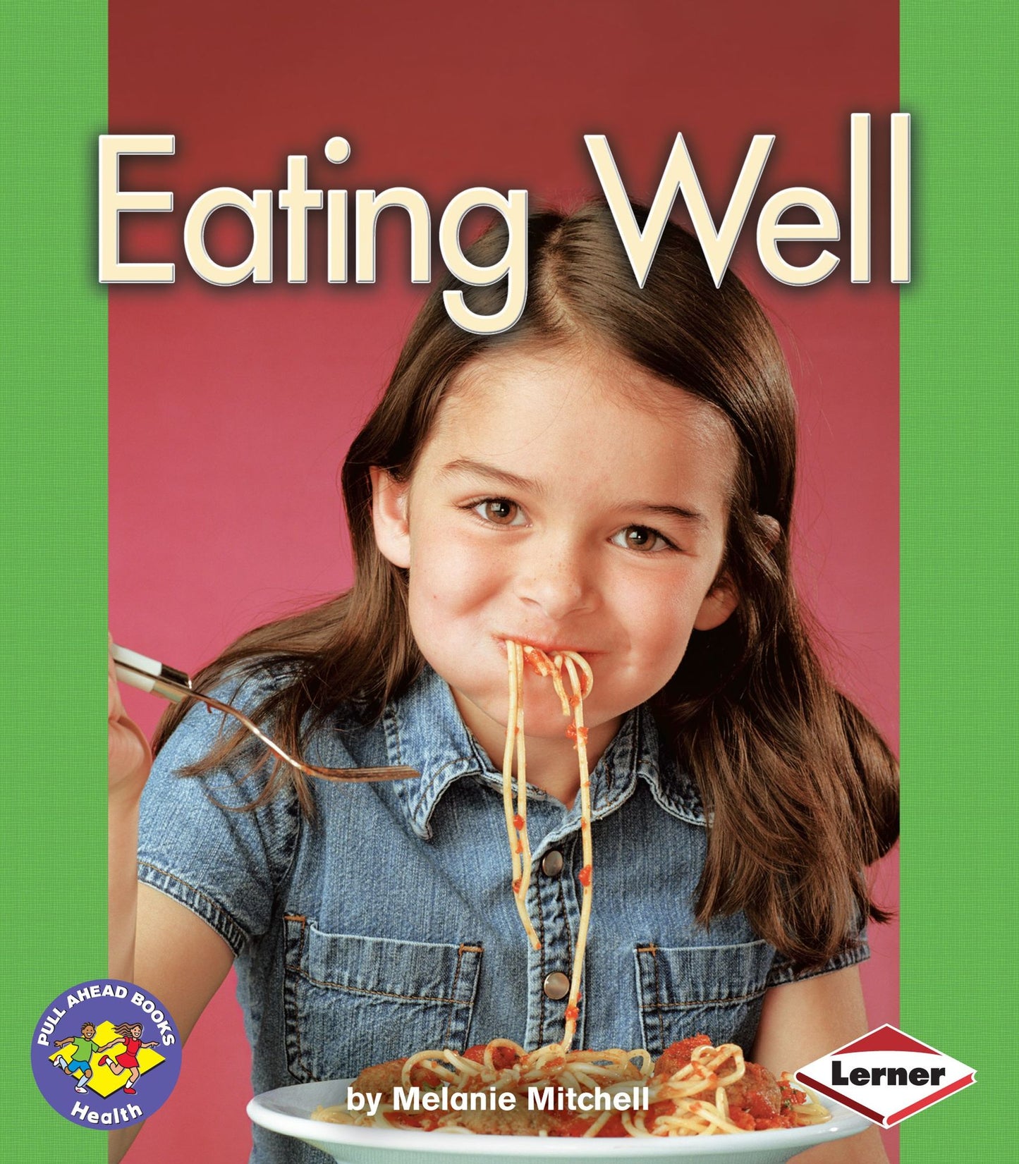 Eating Well