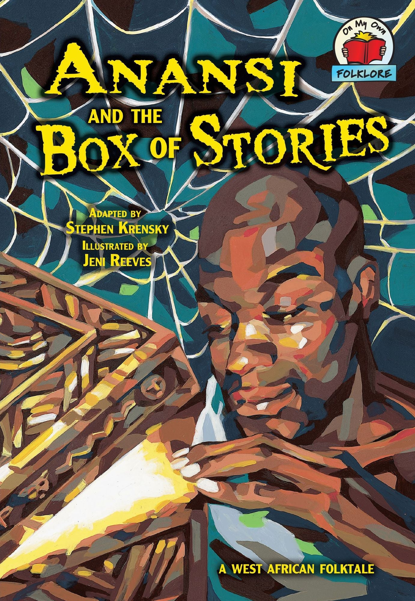 Anansi and the Box of Stories: [A West African Folktale]