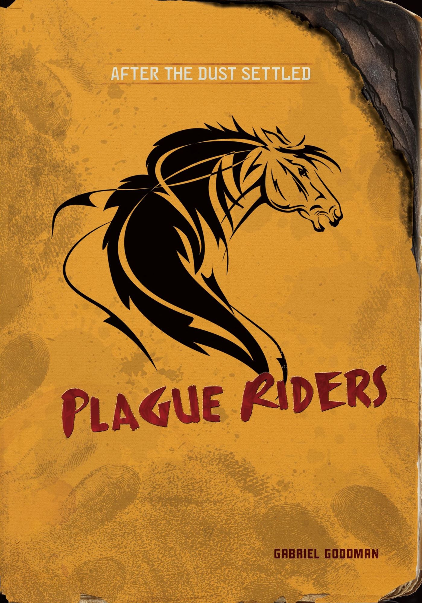 Plague Riders (After the Dust Settled Series)