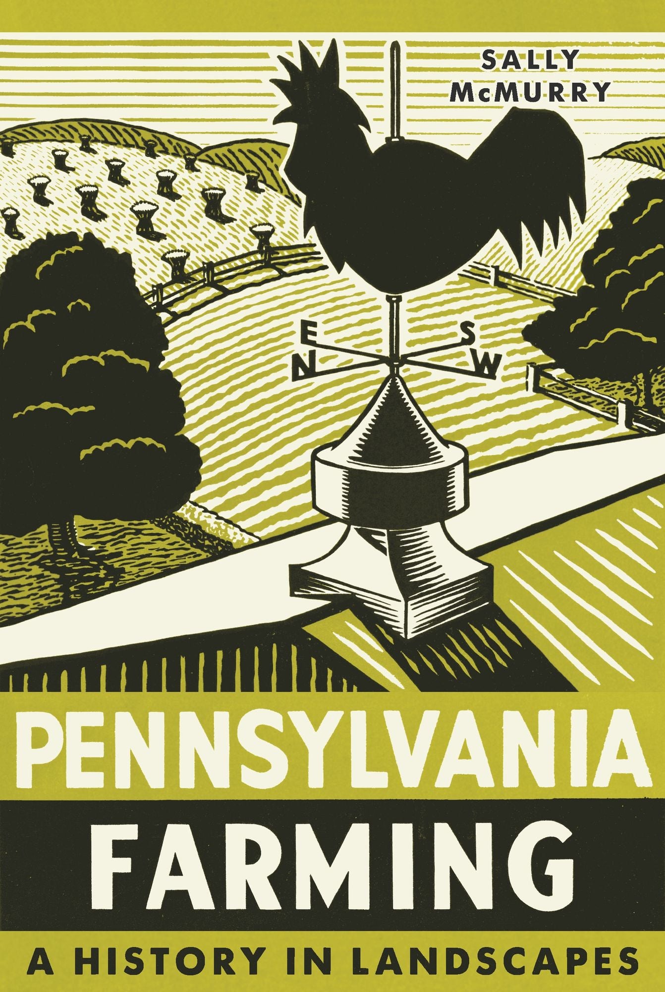 Pennsylvania Farming: A History in Landscapes