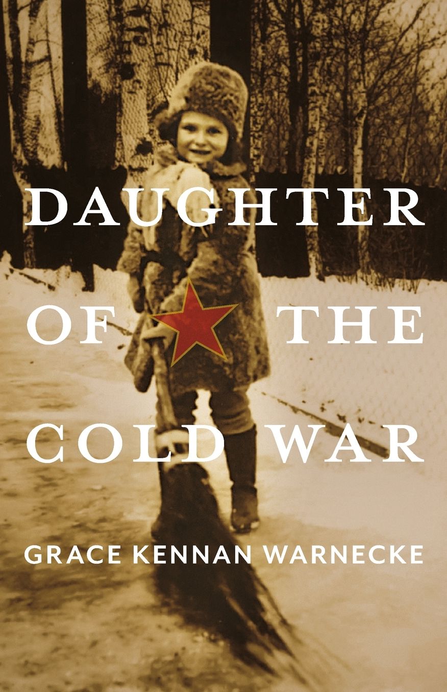 Daughter of the Cold War: A Memoir
