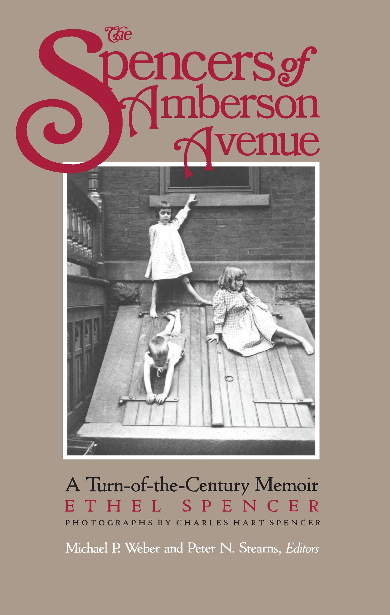 The Spencers of Amberson Avenue: A Turn-of-the-Century Memoir