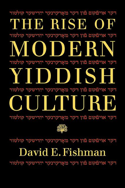 The Rise of Modern Yiddish Culture