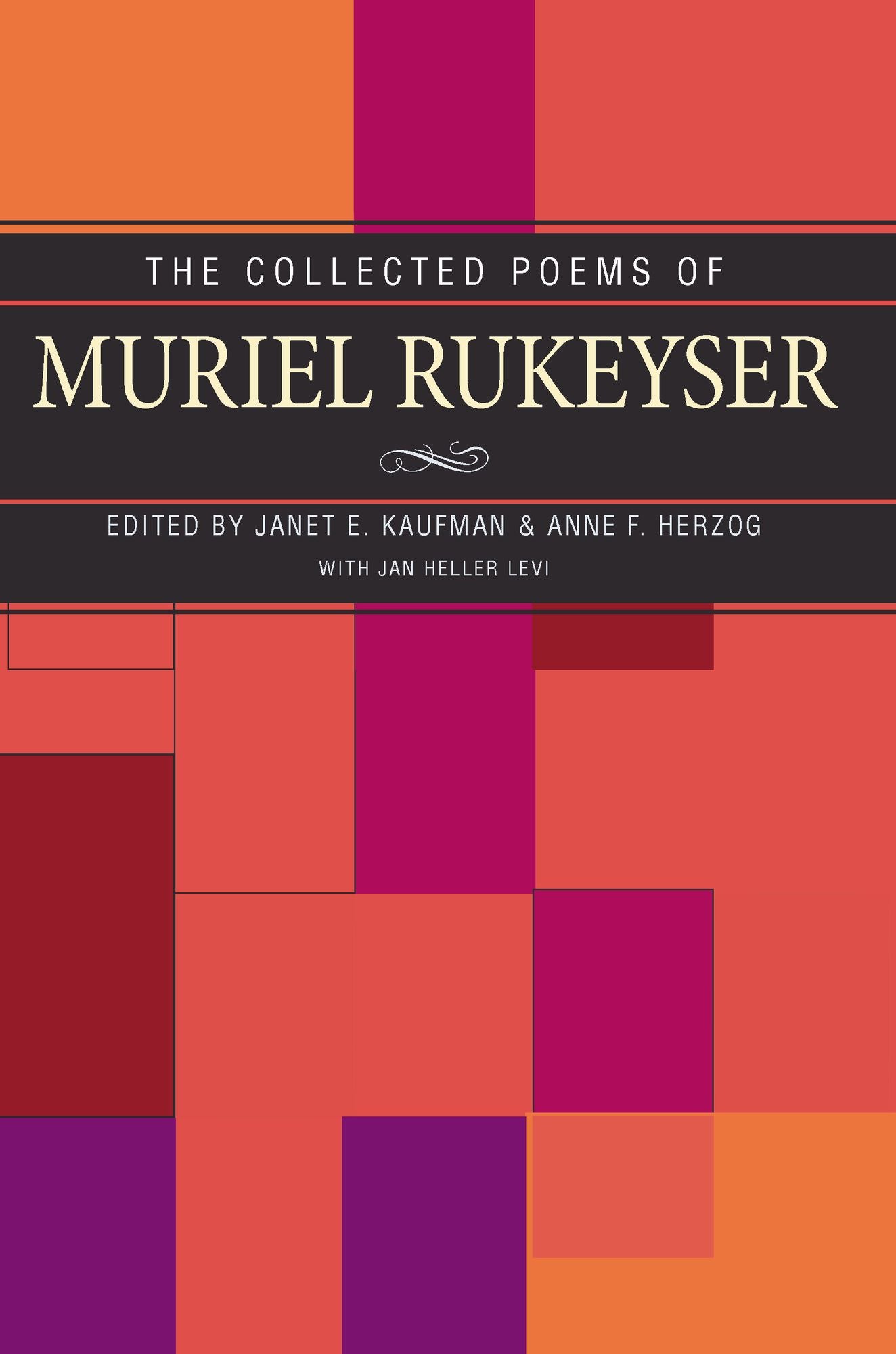 Collected Poems Of Muriel Rukeyser