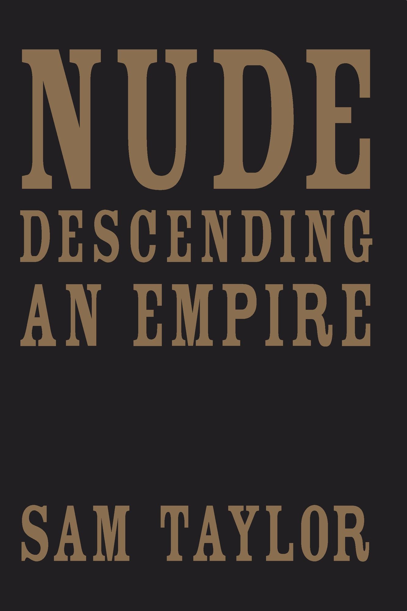 Nude Descending an Empire