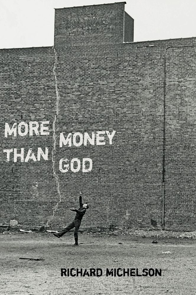 More Money than God