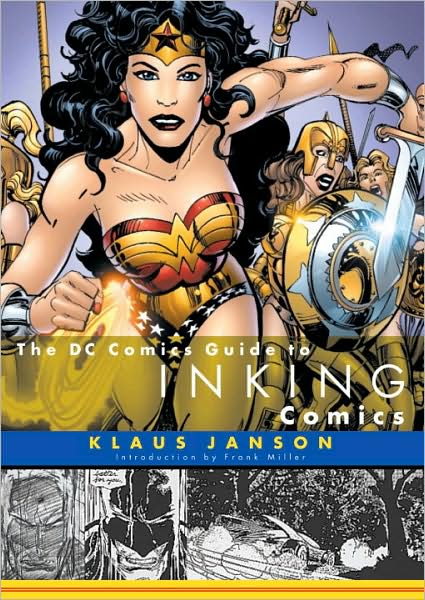 The DC Comics Guide to Inking Comics