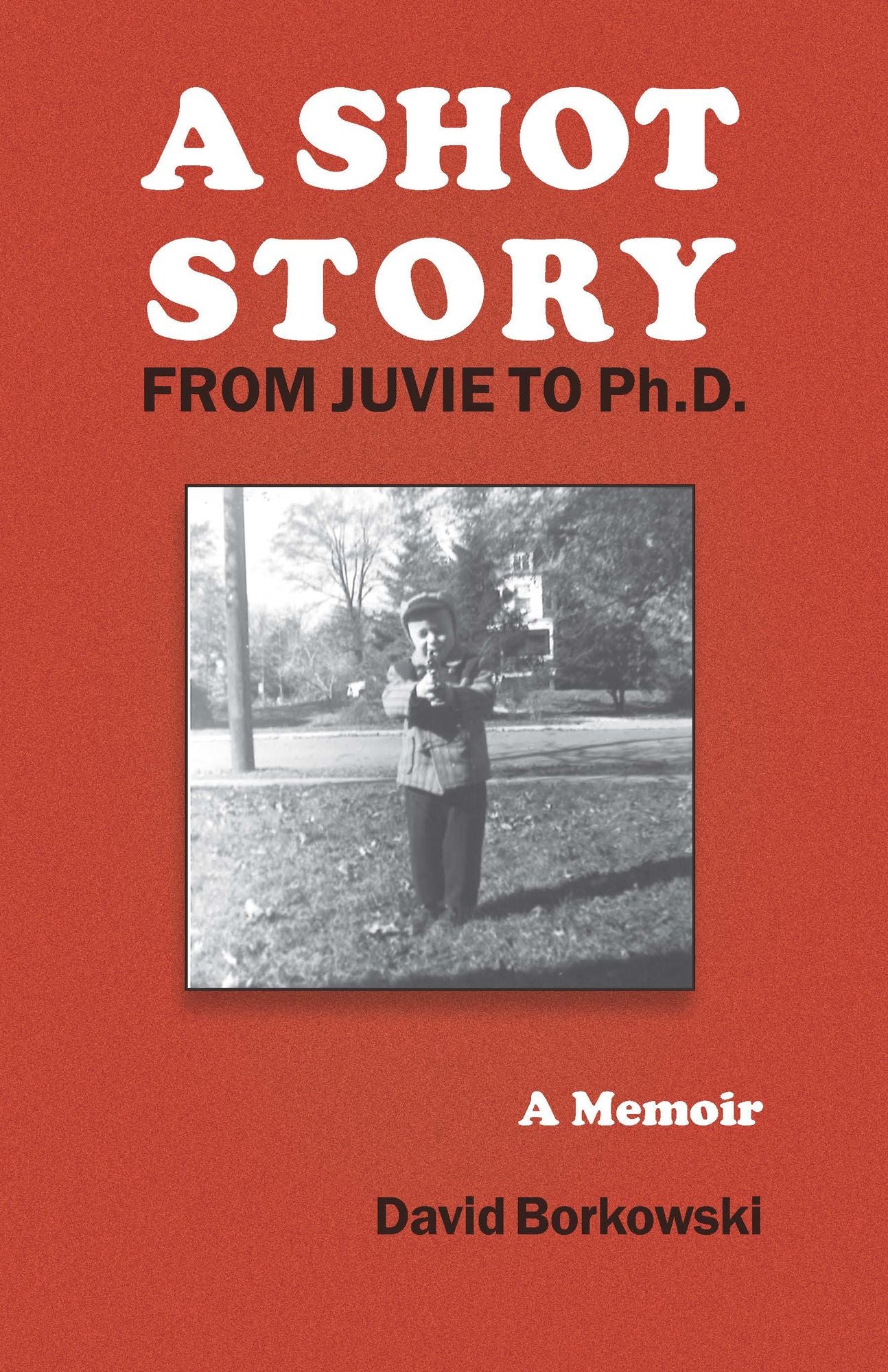 A Shot Story: From Juvie to Ph.D.