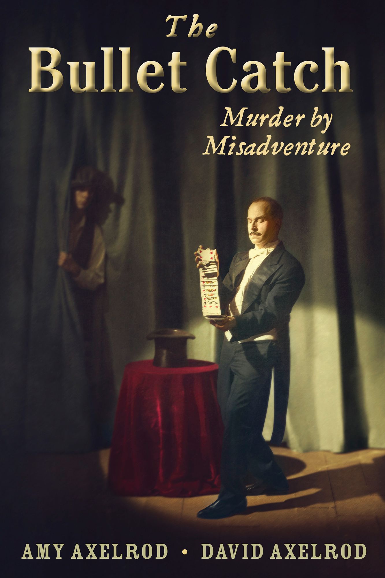 The Bullet Catch: Murder by Misadventure