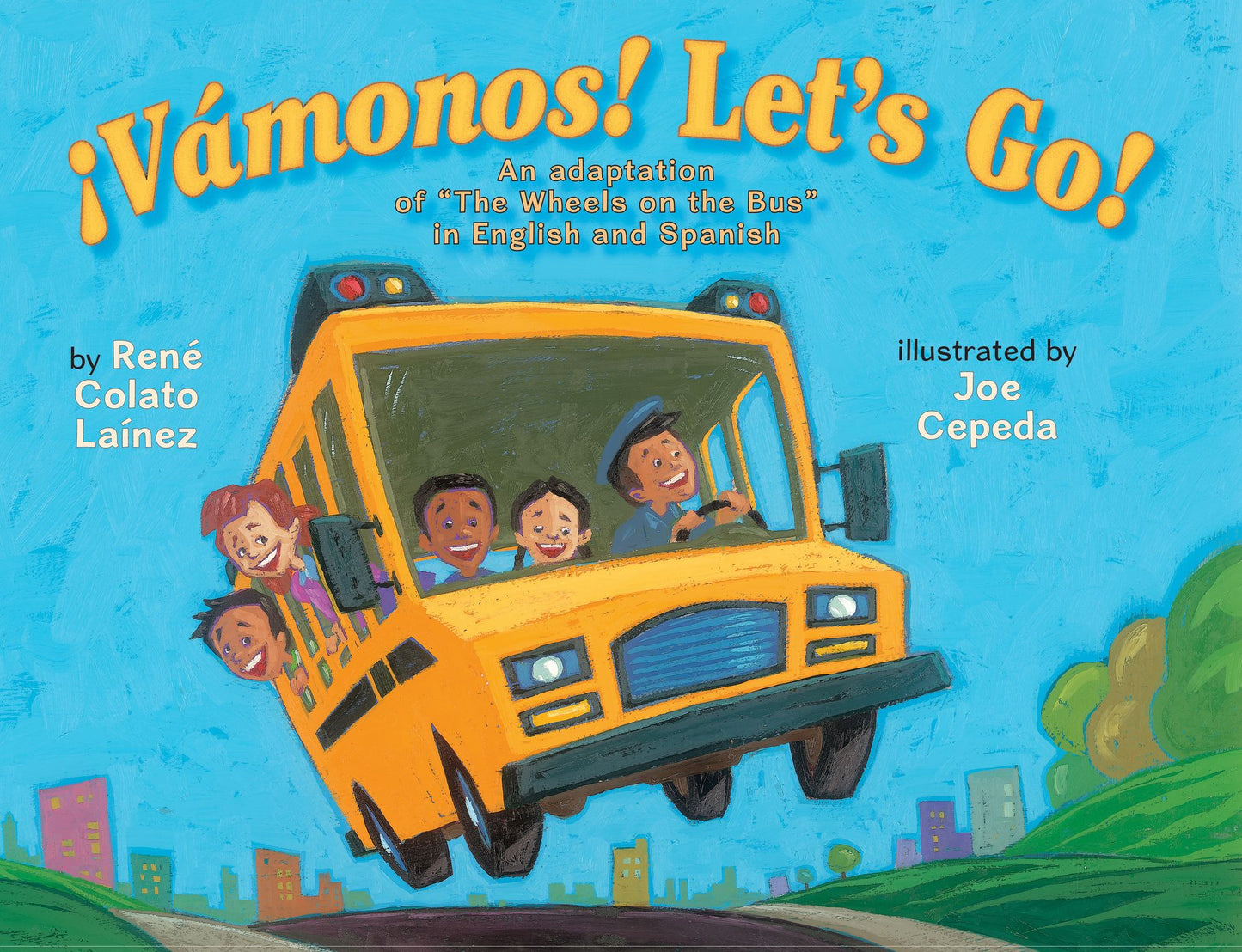 Vámonos! Let's Go!