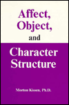 Affect, Object, and Character Structure