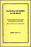 The Revival of Interest in the Dream: A critical Study of Post-Freudian Psychoanalytic Contributions