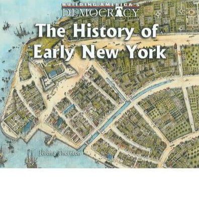 The History of Early New York