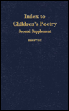 Index to Children's Poetry : A Title, Subject, Author, and First Line Index to Poetry in Collections for Children and Youth