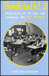 Booktalk! Two: Booktalking for All Ages and Audiences