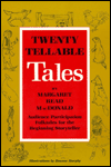Twenty Tellable Tales : Audience Participation Folktales for the Beginning Storyteller