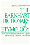 Barnhart Dictionary of Etymology