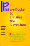 Picture Books to Enhance the Curriculum