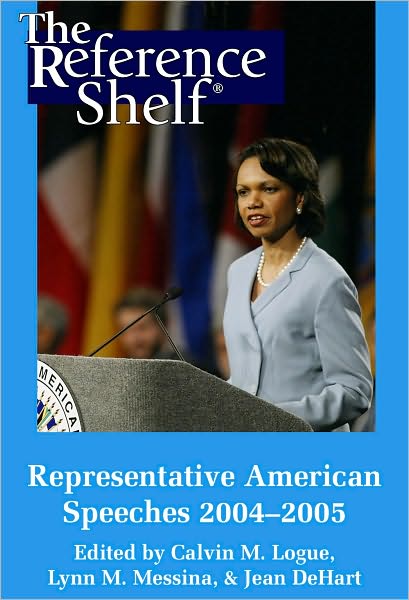 Reference Shelf 2005: Representative American Speeches 2004-2005