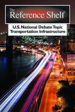 Transportation Infrastructure: U.S. National Debate Topic