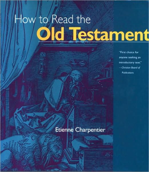 How to Read the Old Testament