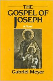 Gospel of Joseph: A Father's Story