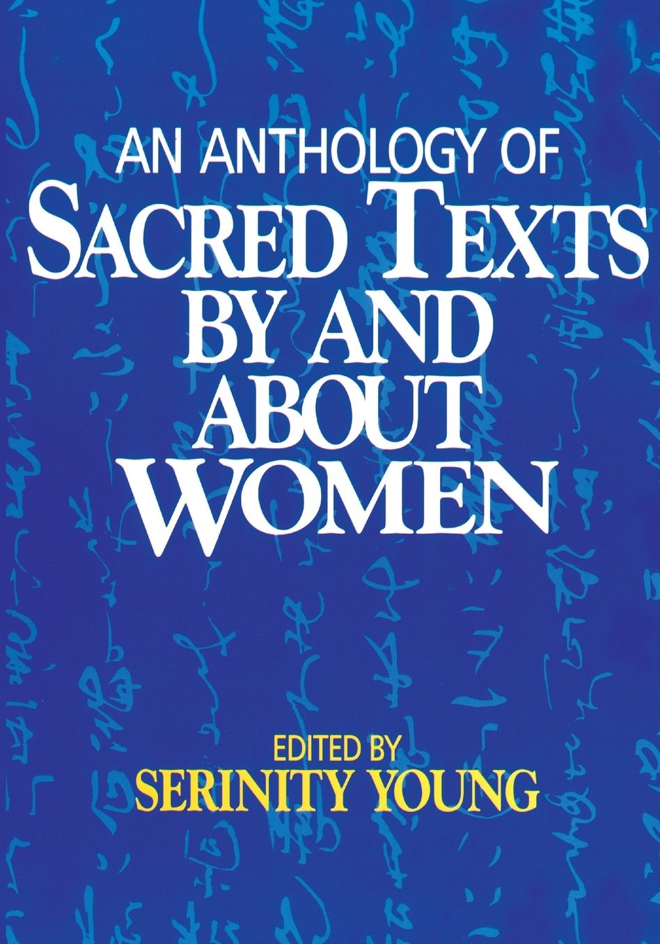 Anthology of Sacred Texts by and about Women