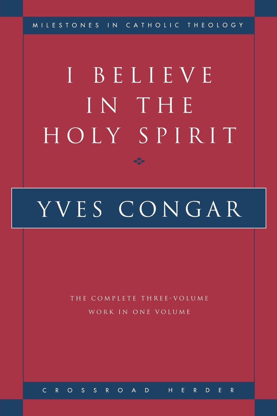 I Believe in the Holy Spirit