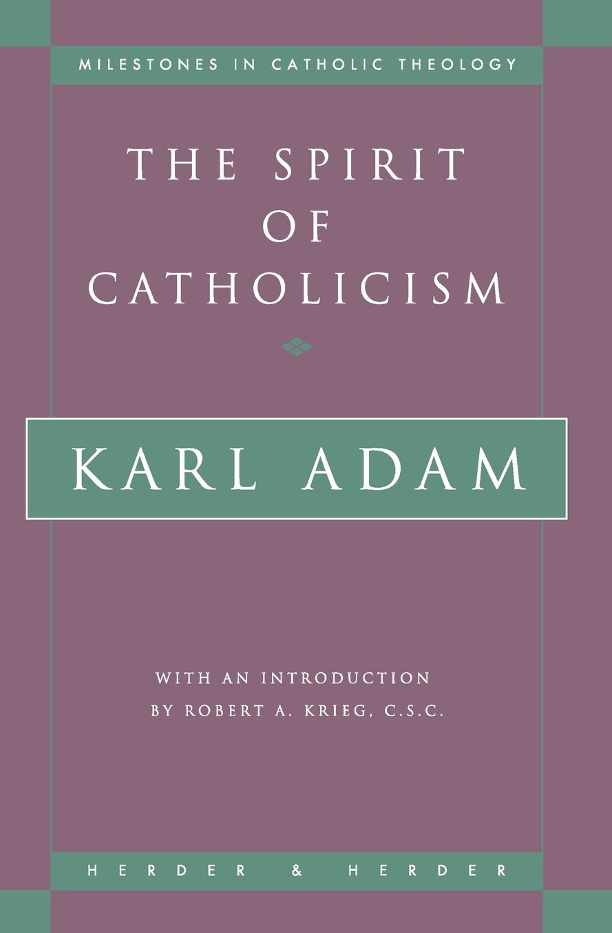 Spirit of Catholicism