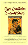 Our Blessed Mother: A Popular Guidebook
