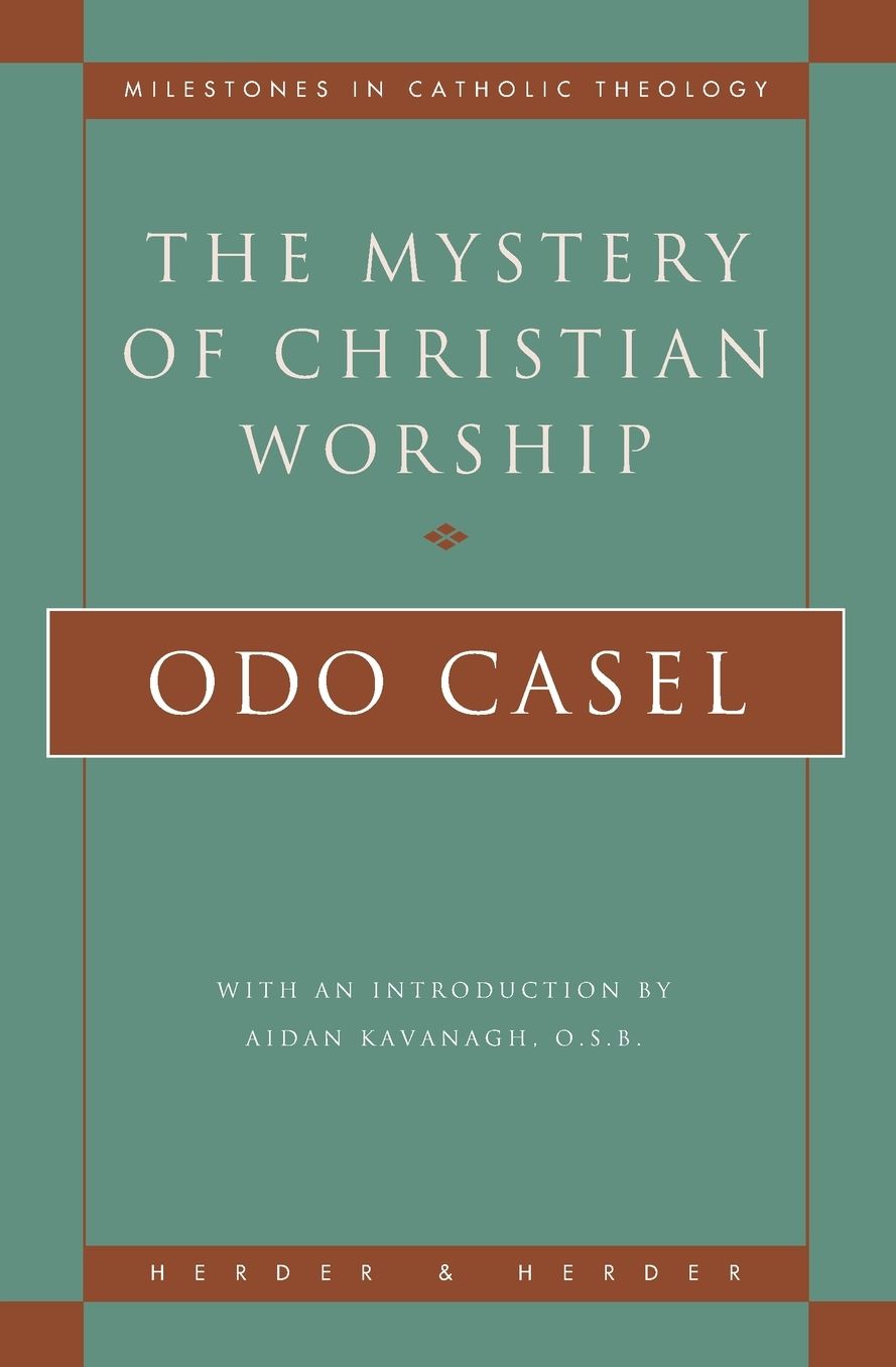 Mystery of Christian Worship