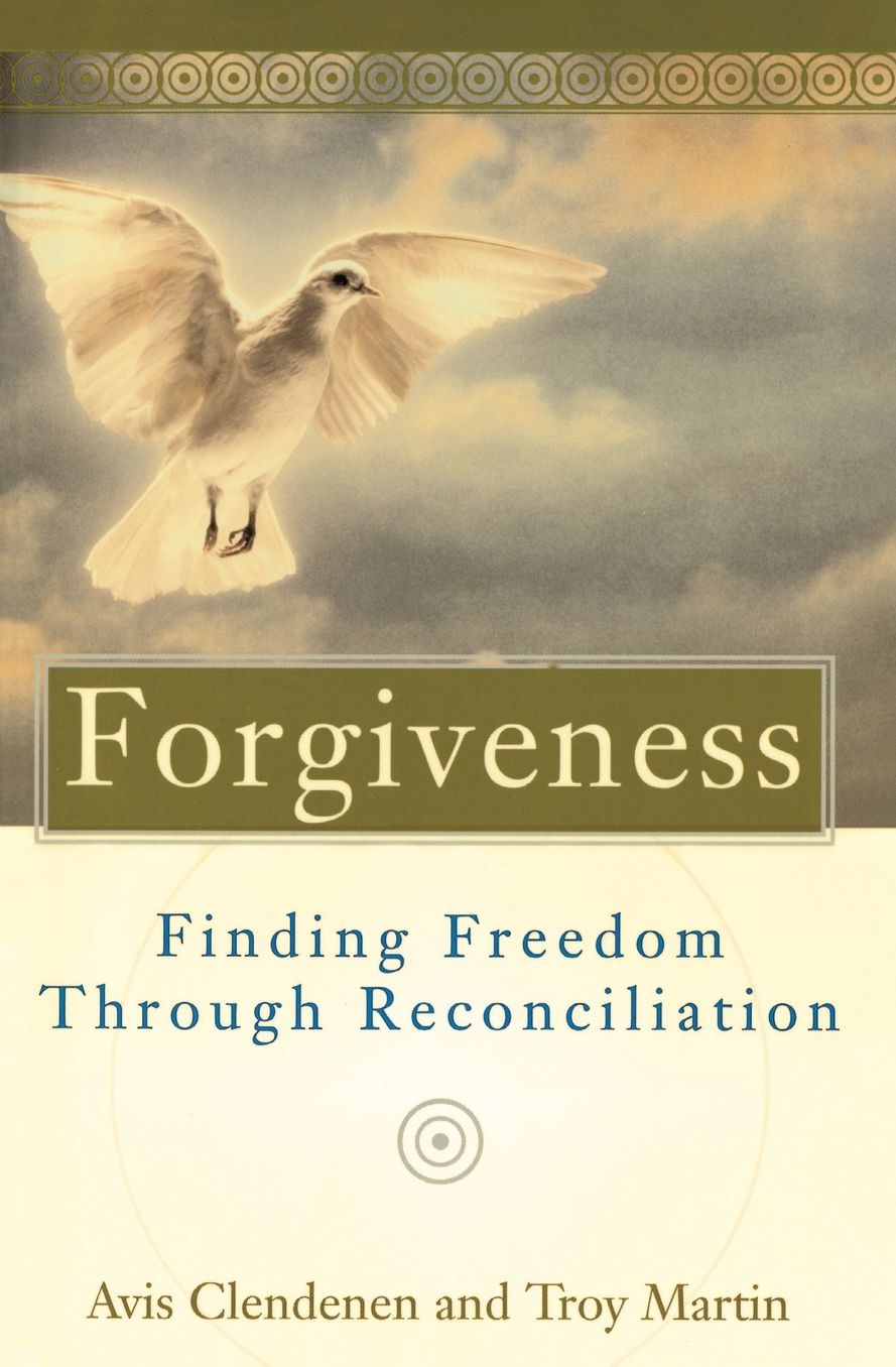 Forgiveness: Finding Freedom Through Reconciliation