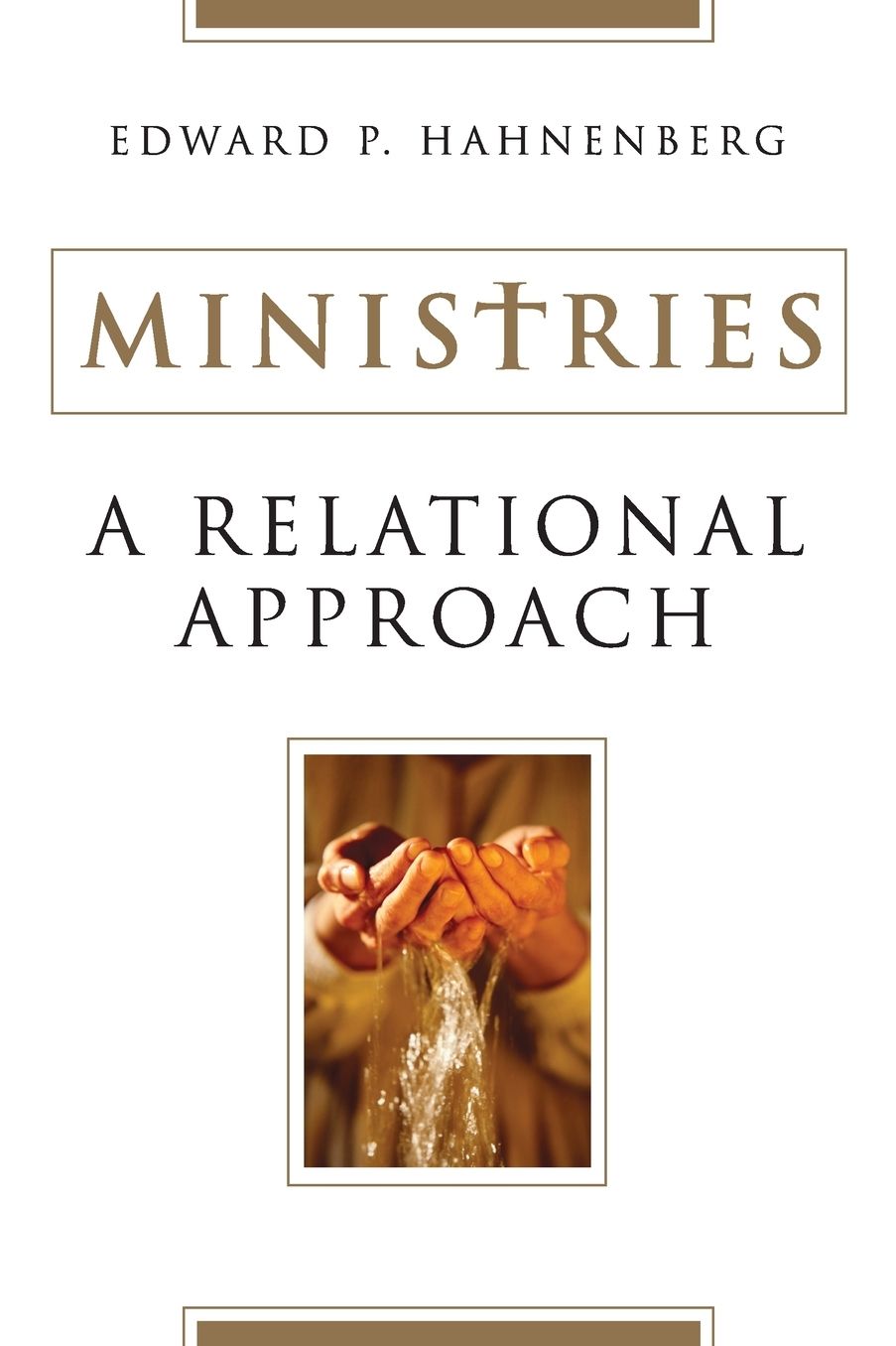 Ministries: A Relational Approach