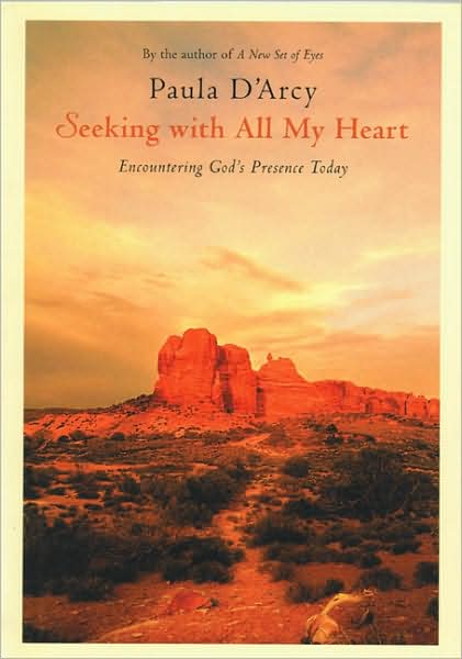 Seeking with All My Heart: Encountering God's Presence Today