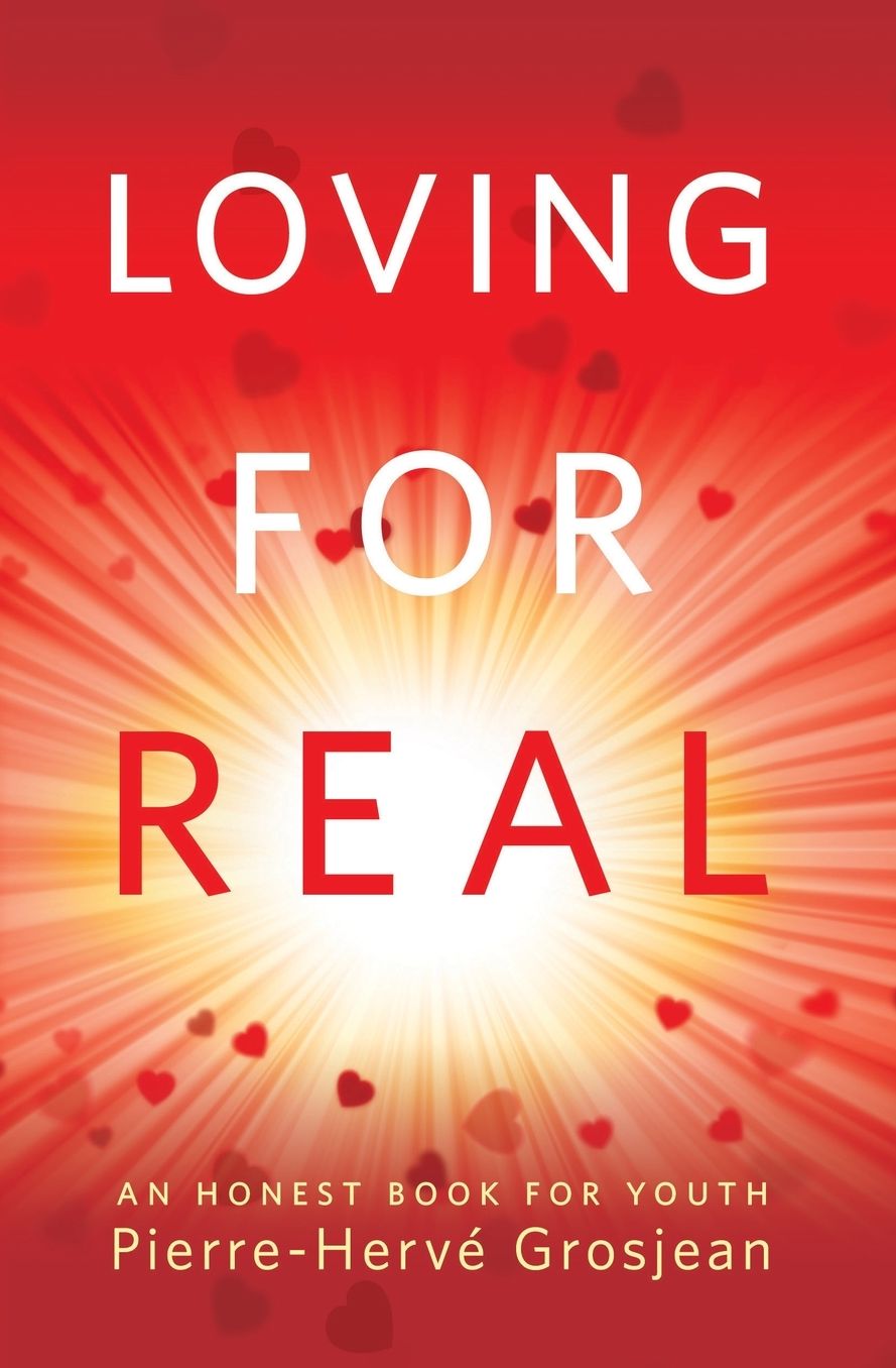Love Is Real: An Honest Book for Youth