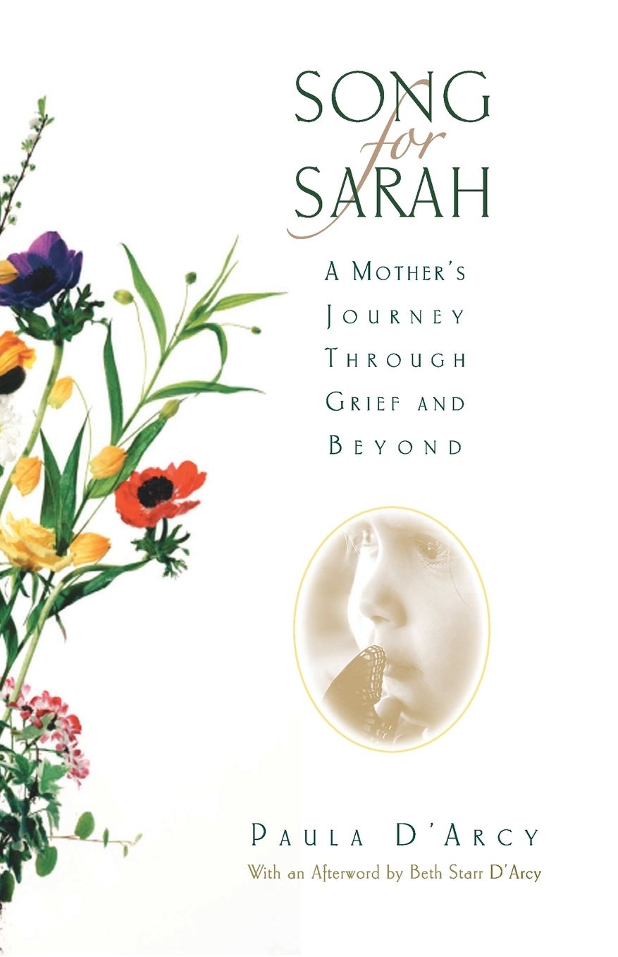 Song for Sarah: A Mother's Journey Through Grief and Beyond