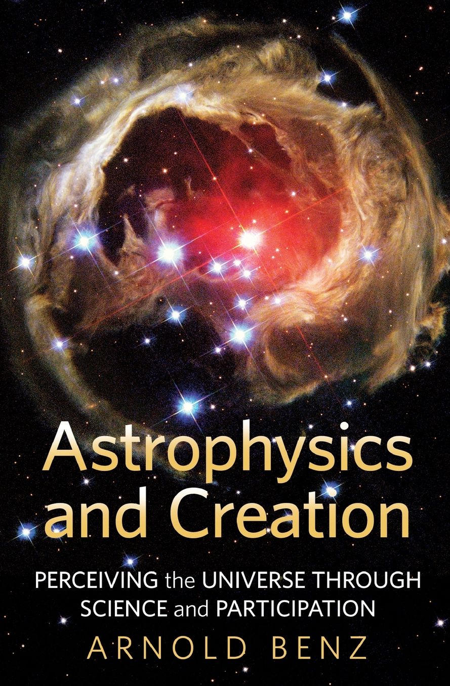 Astrophysics and Creation: Perceiving the Universe Through Science and Participation