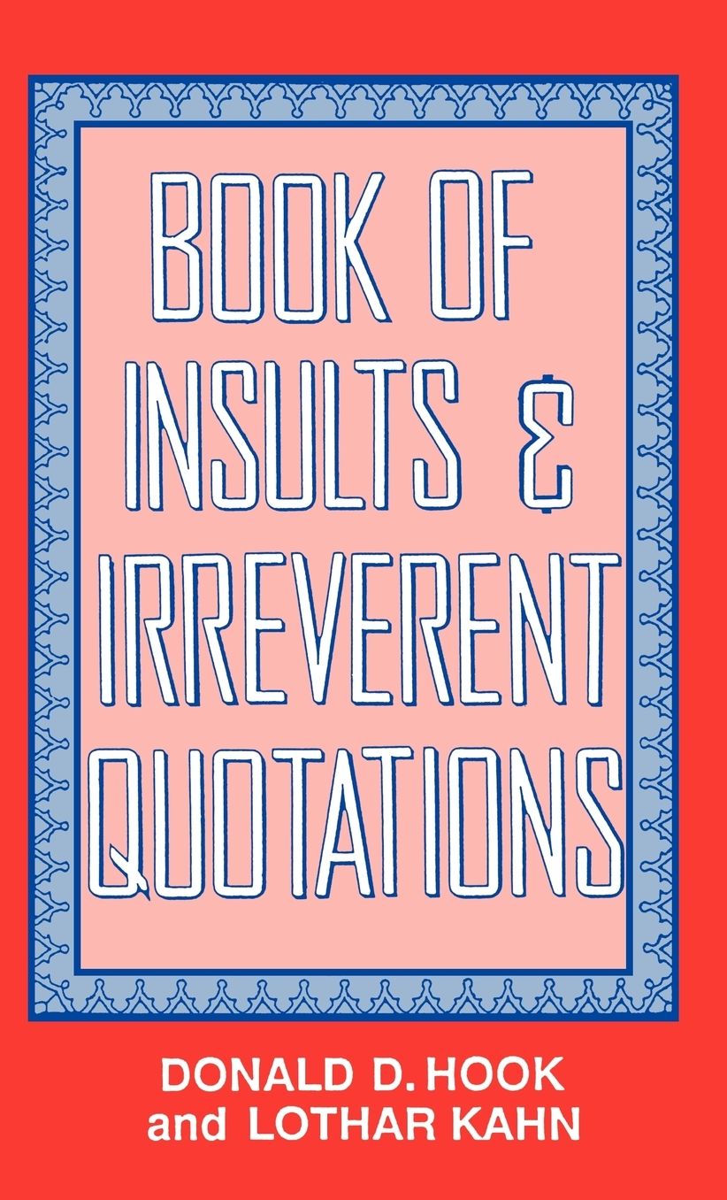 Book of Insults and Irreverent Quotations