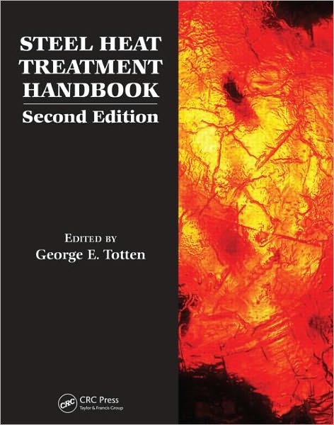 Steel Heat Treatment Handbook