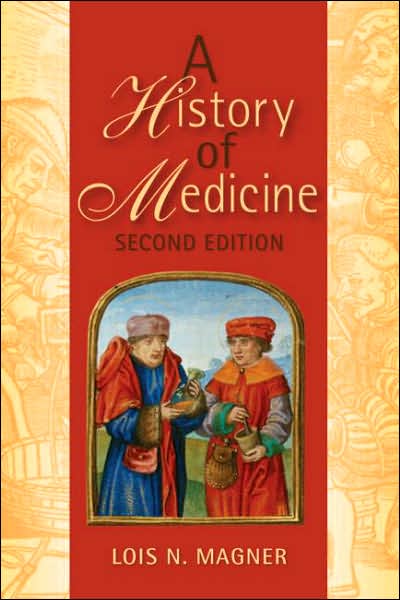 A History of Medicine, Second Edition