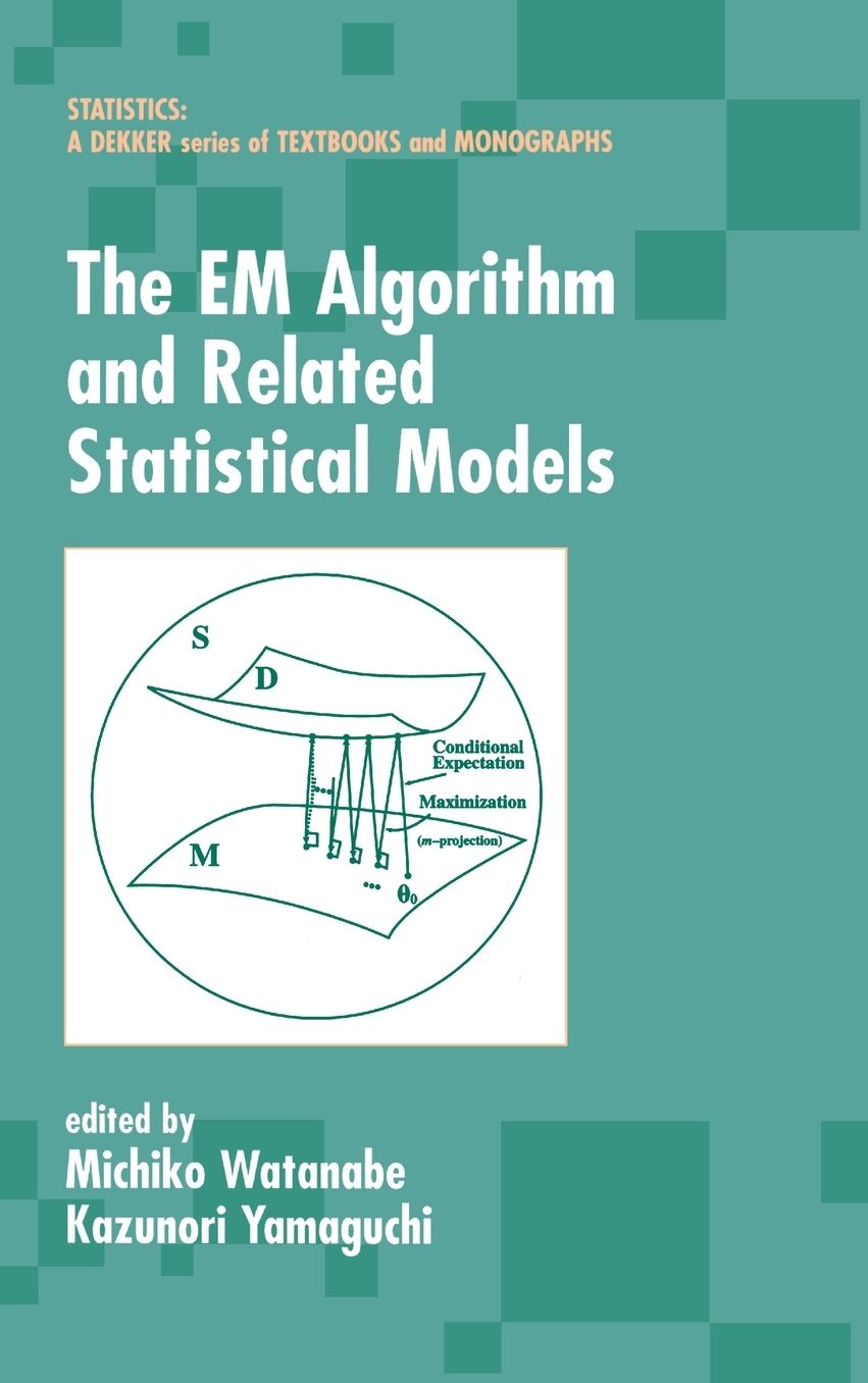 The EM Algorithm and Related Statistical Models