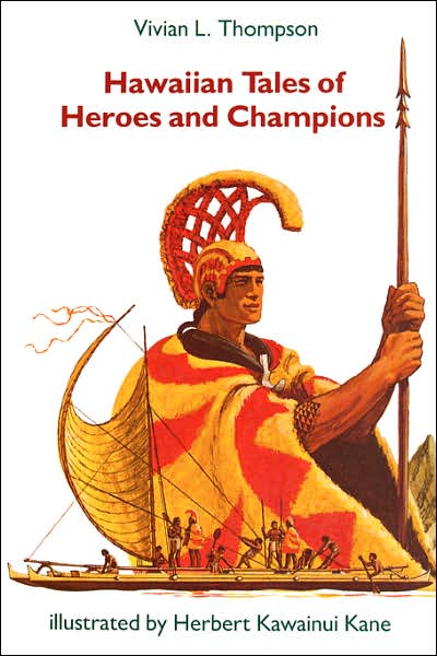 Hawaiian Tales of Heroes and Champions