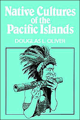 Native Cultures Of The Pacific Islands
