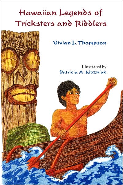 Hawaiian Legends of Tricksters and Riddlers