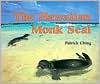 The Hawaiian Monk Seal