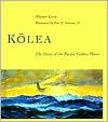 Kolea: The Story of the Pacific Golden Plover
