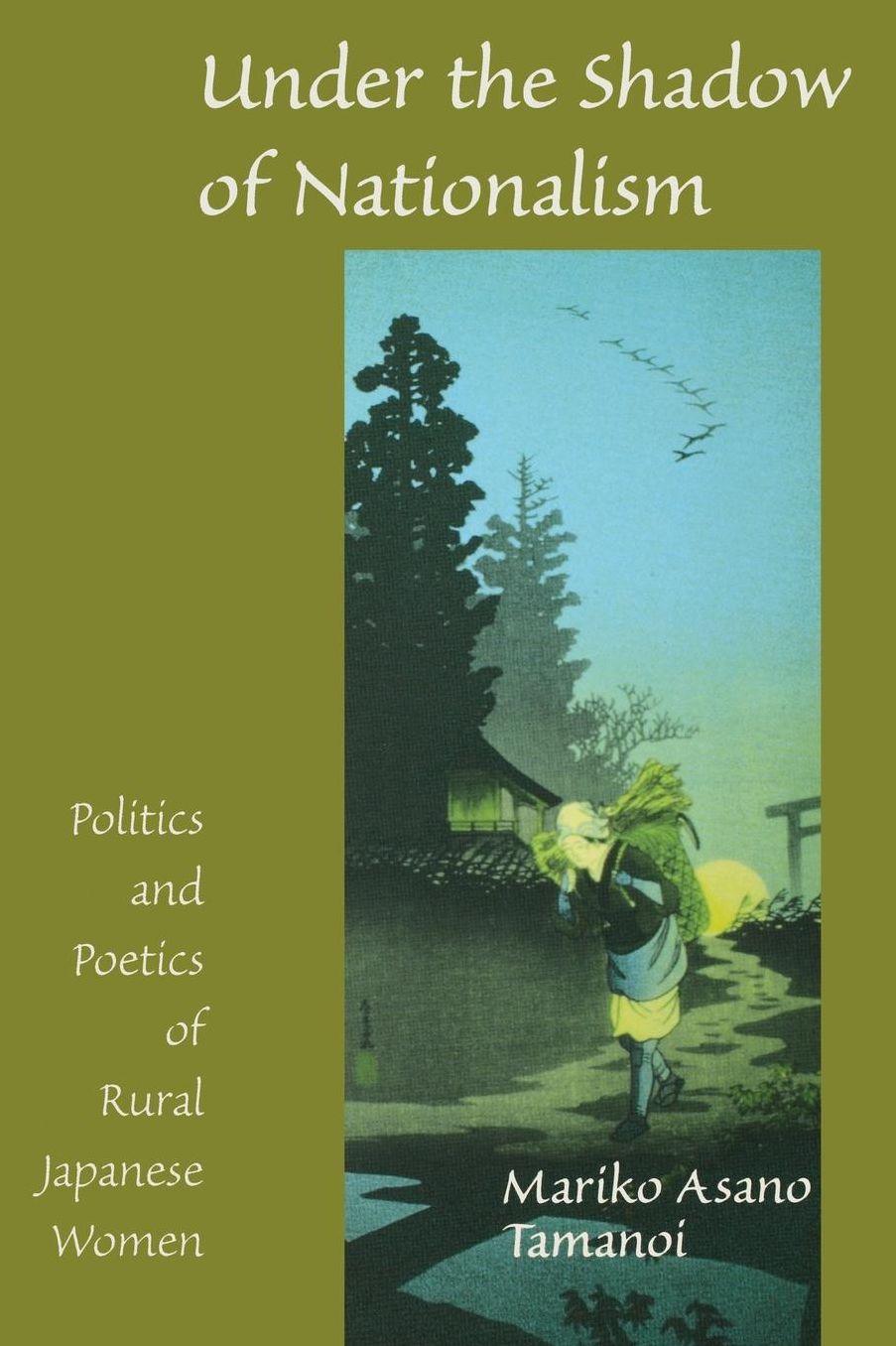 Under the Shadow of Nationalism: Politics and Poetics of Rural Japanese Women